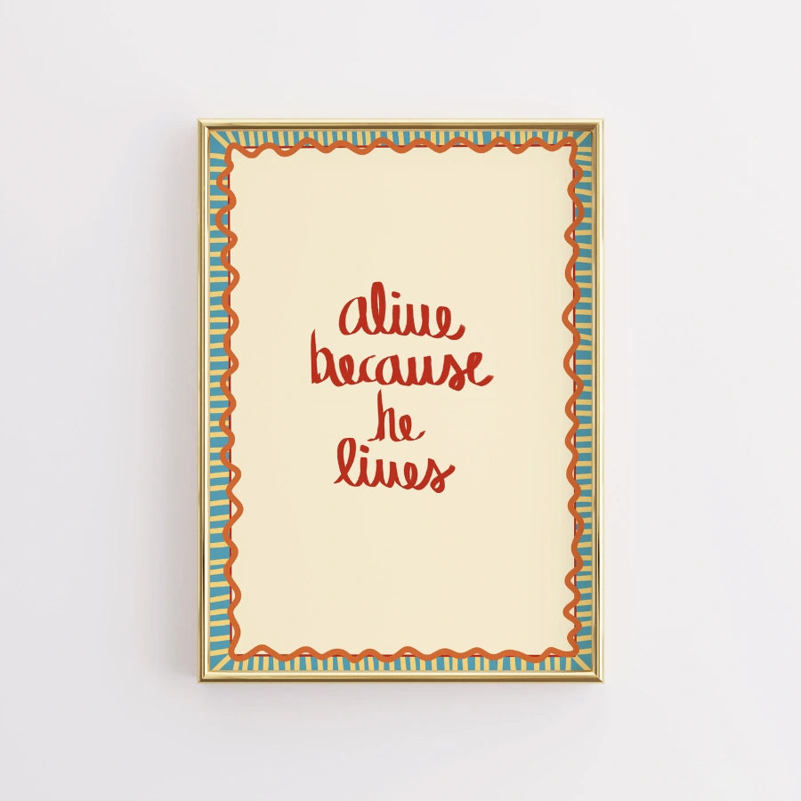 Vivo perché vive - Arte murale cristiana - Stampa di fede scritta a mano