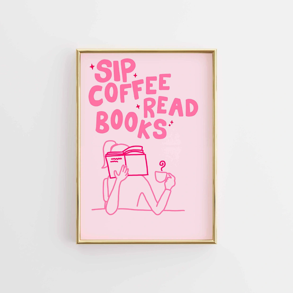 Sorseggia un caffè e leggi libri – Stampa rosa da libro