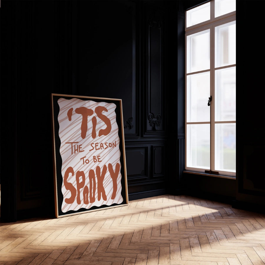 È la stagione giusta per essere spettrali - Stampa murale con citazione di Halloween