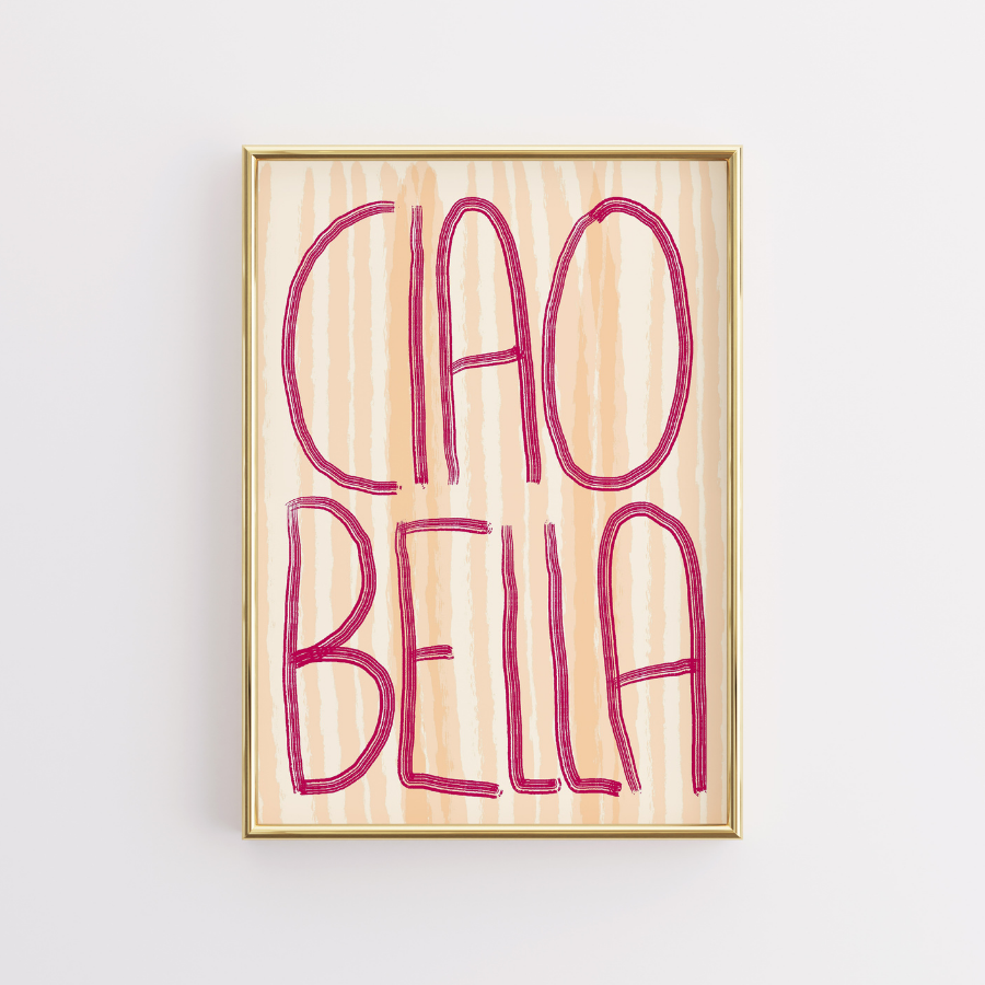 Ciao Bella Wall Art – Stampa con tipografia italiana audace