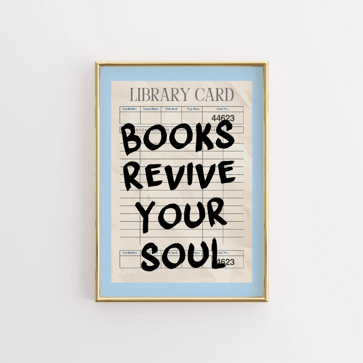 Stampa Books Revive Your Soul – Decorazione murale vintage con tessera della biblioteca per gli amanti dei libri