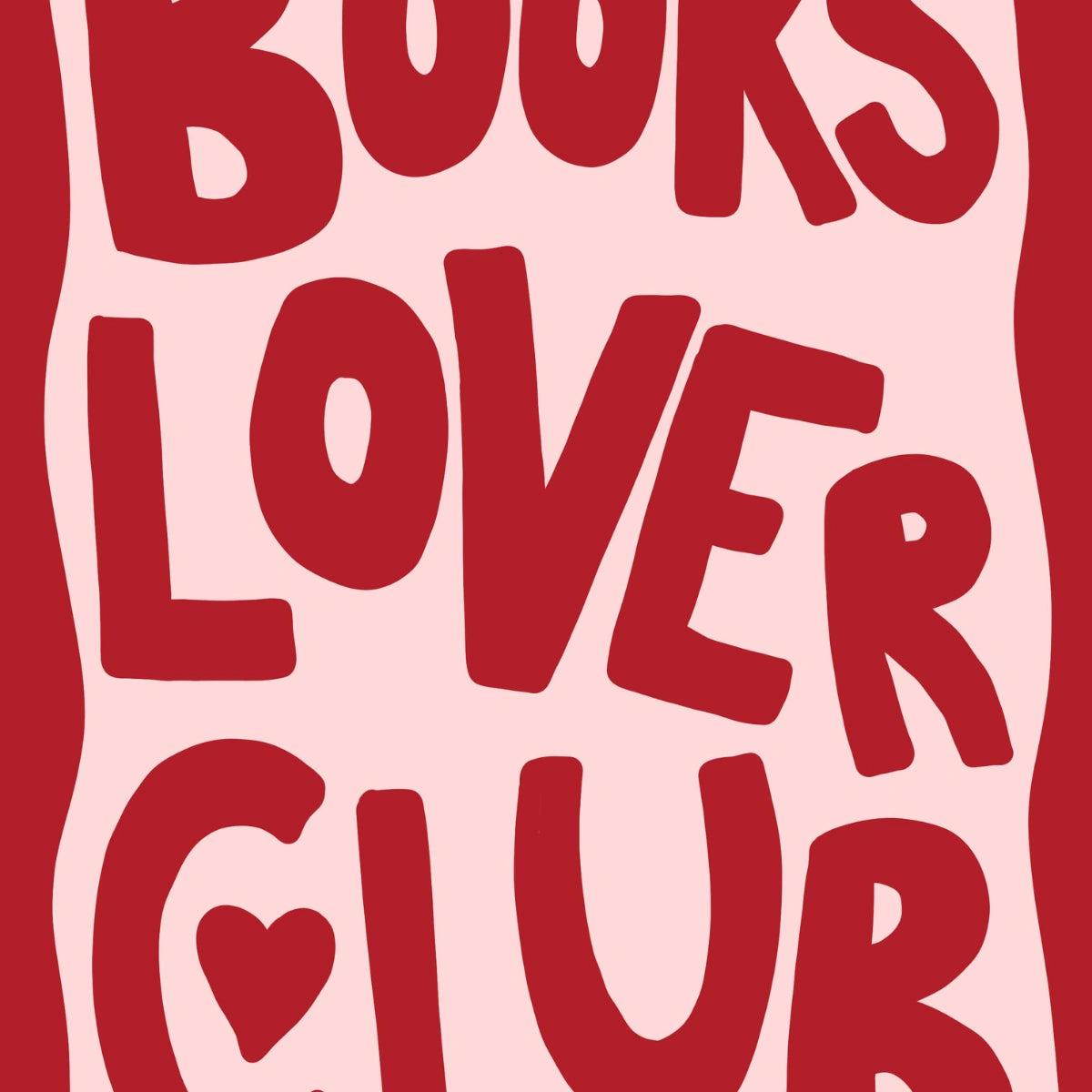 Stampa Books Lover Club – Arte murale con tipografia audace per bibliofili e angoli di lettura