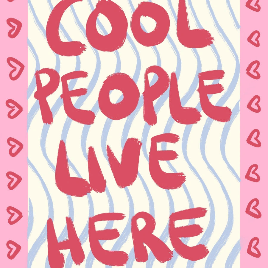 Cool People Live Here Wall Art – Stampa tipografica massimalista