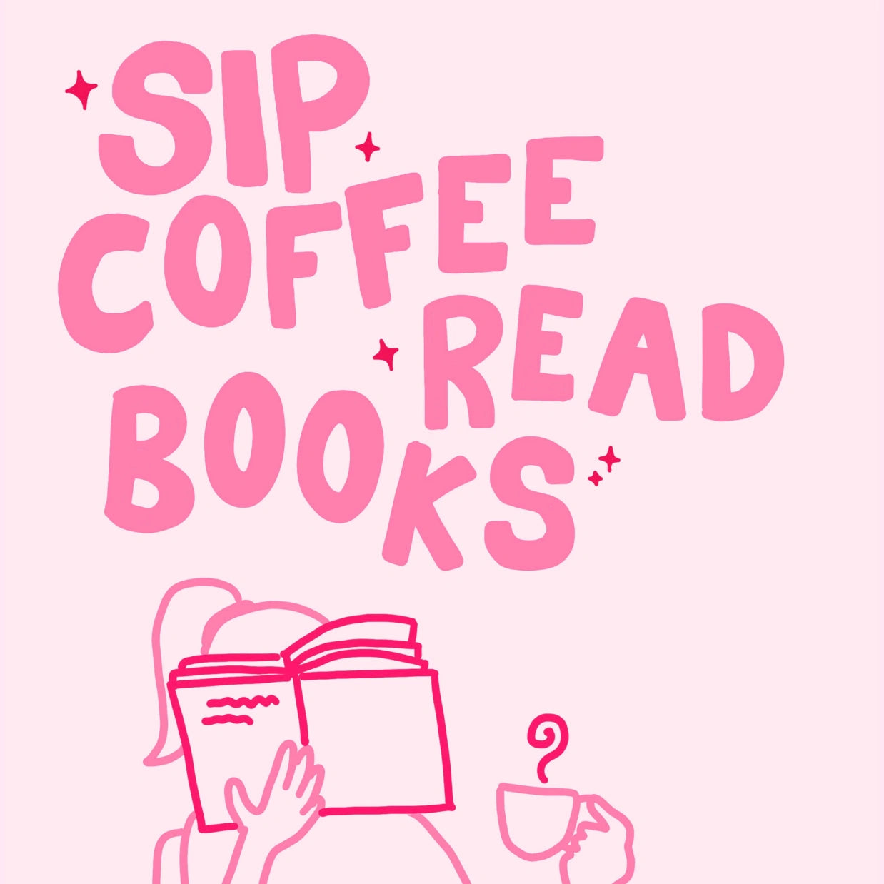 Sorseggia un caffè e leggi libri – Stampa rosa da libro