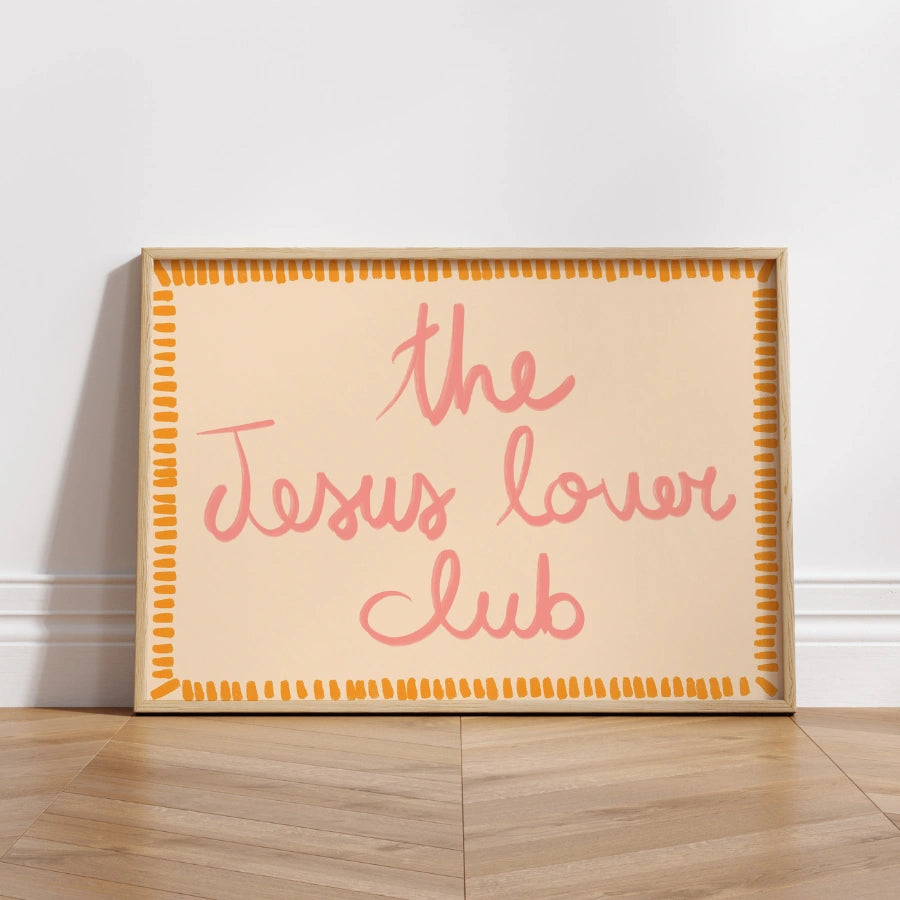 The Jesus Lover Club Wall Art – Stampa cristiana alla moda
