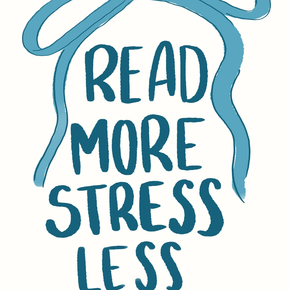 Leggi di più Stress Less Wall Art – Poster Blue Bookish