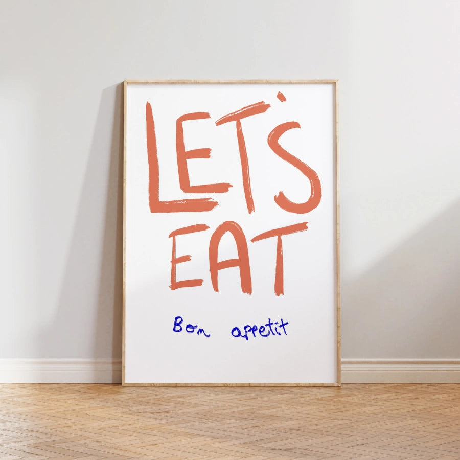 Stampa artistica da parete "Let's Eat Kitchen" con citazione giocosa di "Bon Appétit"