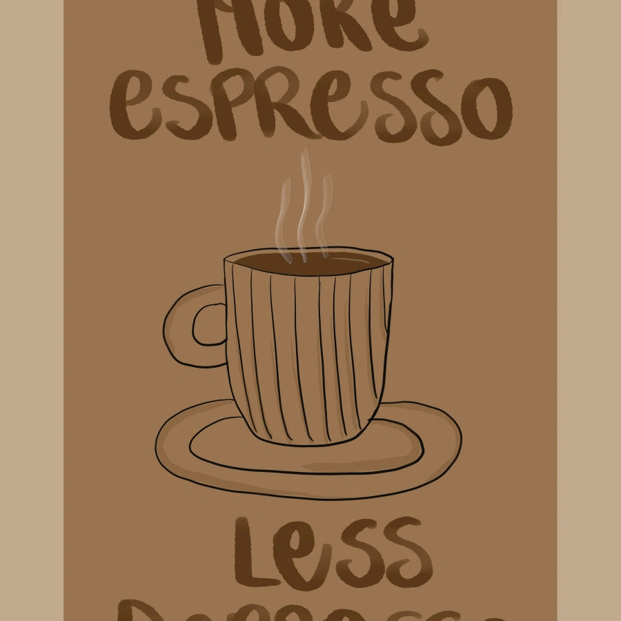 Divertente stampa murale sul caffè: più espresso, meno depresso