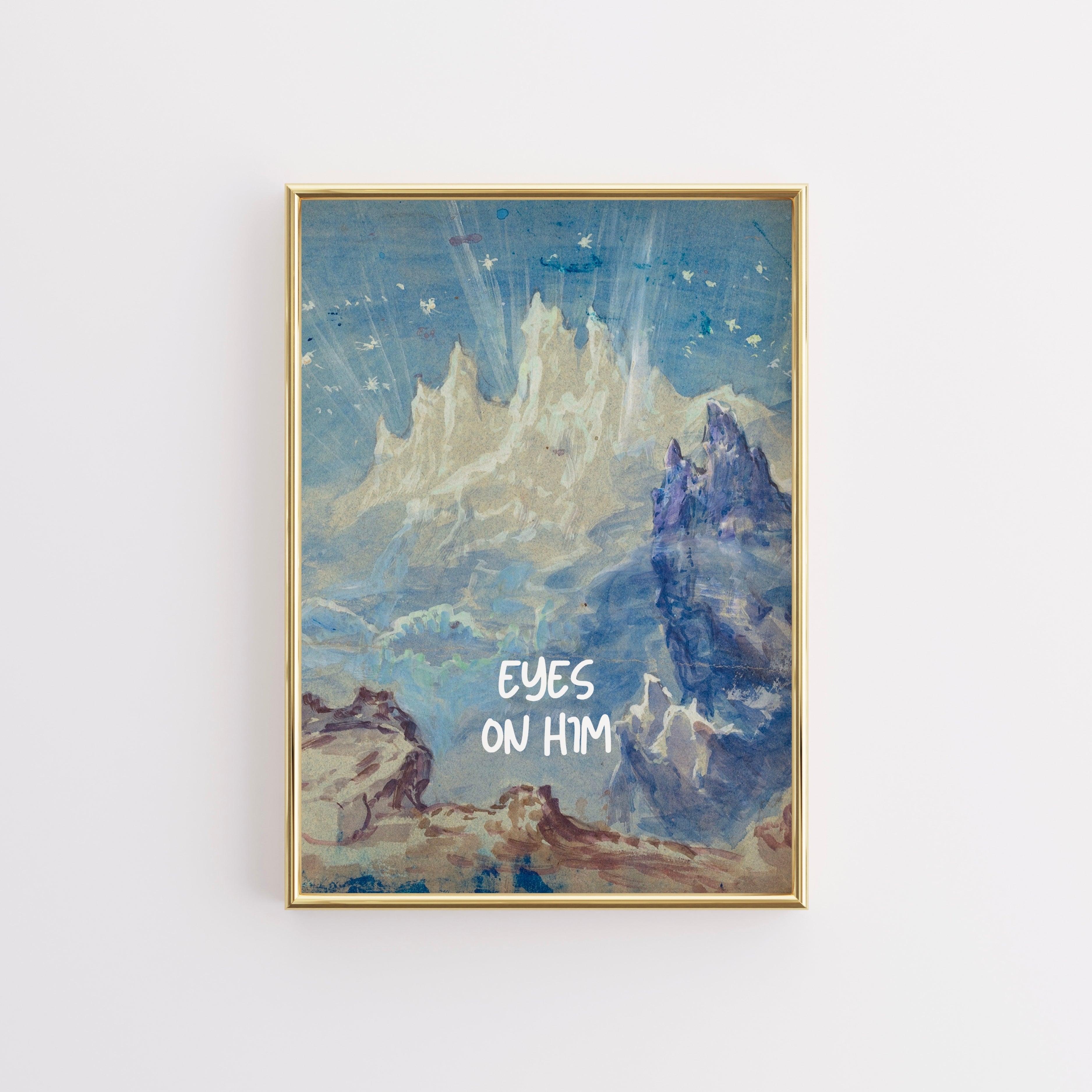 Occhi su di lui, arte murale cristiana – Stampa del paesaggio montano della fede