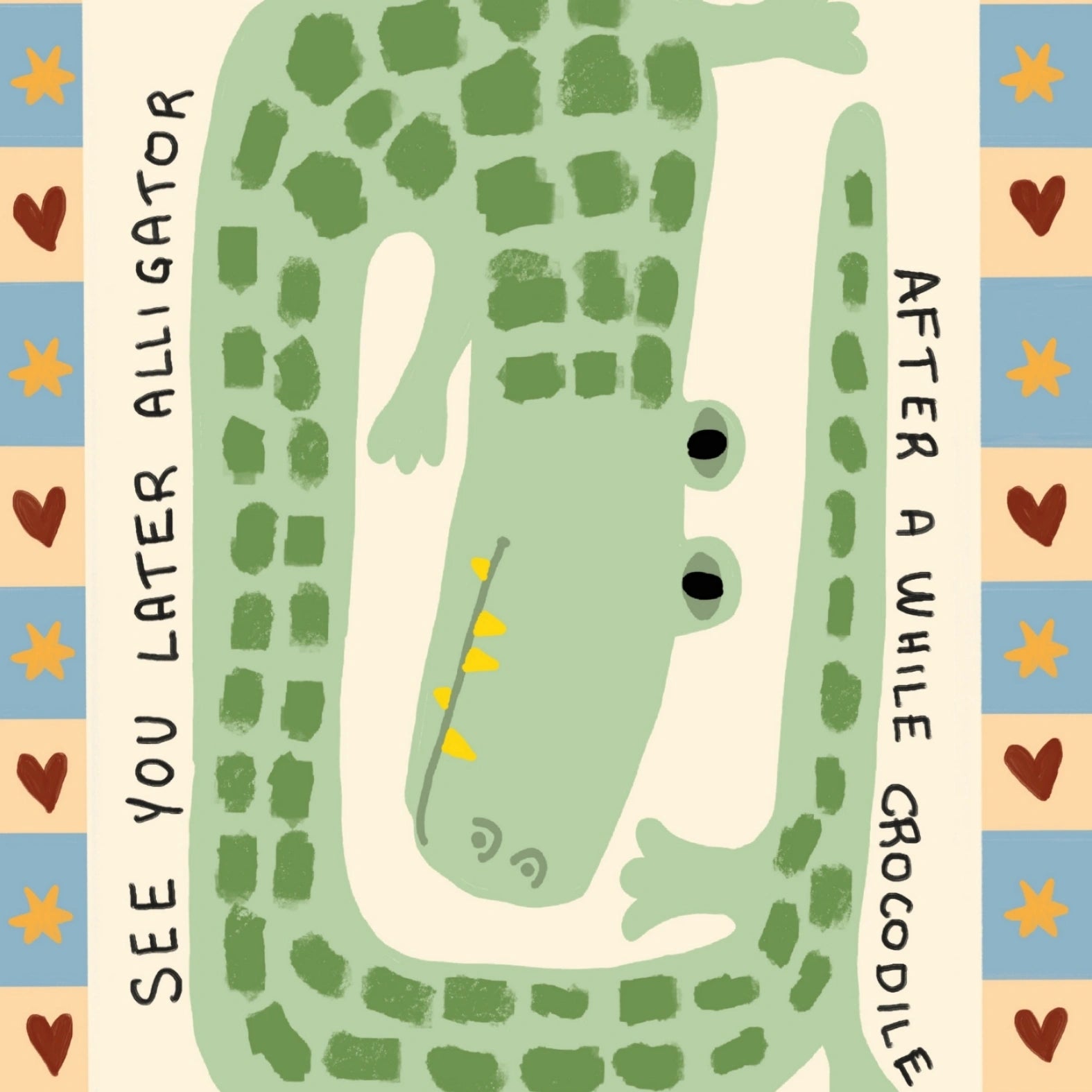 Ci vediamo dopo, alligatore